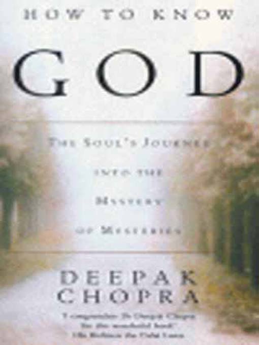 Title details for How to Know God by Deepak Chopra - Available